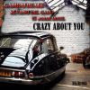 Download track Crazy About You (Gambafreaks Vs. BoBar Hotel Remix)