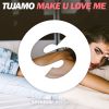 Download track Make U Love Me