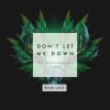 Download track Don't Let Me Down (W And W Remix)