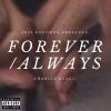 Download track Forever / Always