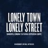 Download track Lonely Town, Lonely Street