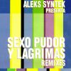 Download track Sexo, Pudor Y Lágrimas (Radio Edit Filter Mix)