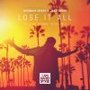 Download track Lose It All