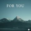 Download track For You (Extended Mix)