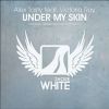 Download track Under My Skin (Original Mix)