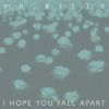 Download track I Hope You Fall Apart (Instrumental)