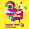 Download track Decibel 2013 Mix 3 (Mixed)