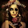 Download track Santa Muerte