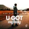 Download track U Got My Body