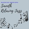 Download track Smooth Relaxing Jazz Starting