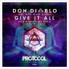 Download track Give It All (Don Diablo & CID Dub Mix)