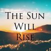 Download track The Sun Will Rise