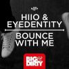 Download track Bounce With Me (Original Mix)