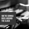 Download track (We're Gonna) Rock Around The Clock