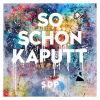 Download track So Schön Kaputt