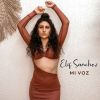 Download track Elif Sanchez - Amanecer, Gel Ey Seher