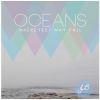 Download track Oceans (Where Feet May Fail)