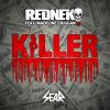 Download track Killer (Radio Edit)