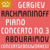 Download track Piano Concerto No. 3 In D Minor, Op. 30: III. Finale. Alla Breve