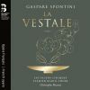 Download track Spontini La Vestale, Act I Récit. Eh Bien! Partage Donc Mon Crime Et Ma Fureur