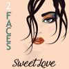 Download track 2 Faces (Sweet Tropical Edit)