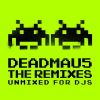 Download track I'm Not Alone (Deadmau5 Remix)