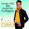 Download track Kay's Hitparade (2016): Wenn Der Teufel Sich Verliebt / Küss Mich Jetzt Bevor Du Gehst / Räuber Und Gendarm / Julia / Auf Und Davo
