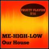 Download track Our House (Original Mix)