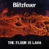 Download track The Floor Is Lava