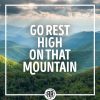 Download track Go Rest High On That Mountain