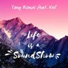 Download track Life Is A Soundshow (Extended Version)