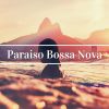 Download track Paraiso Bossa Nova