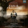 Download track Linda Di Chamounix, A. 62, Act I Scene 3 Ah! Tardai Troppo