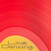 Download track Love Dancing