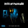 Download track Rite Of Passage (Man Vs. Self)