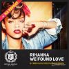 Download track We Found Love (DJ Mexx & DJ Kolya Funk Remix)