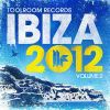 Download track Toolroom Records Ibiza 2012 Vol. 2 (Poolside Mix)