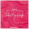 Download track Take Me High (Club Mix)