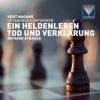 Download track Ein Heldenleben, Op. 40 - Des Helden Widersacher