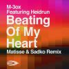 Download track Beating Of My Heart (Matisse & Sadko Remix)