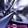 Download track Additive - Incredible Sound