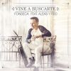 Download track Vine A Buscarte (Remix) (Alexis & Fido)