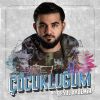 Download track Cocuklugum