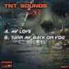 Download track Turn My Back On You