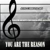 Download track You Are The Reason (Instrumental Calum Scott Covered Pop Remix)
