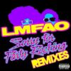 Download track Sorry For Party Rocking (Nash And Silcox Remix)
