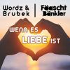 Download track Wenn Es Liebe Ist (Extended Mix)