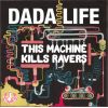 Download track This Machine Kills Ravers (Original Mix)