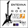 Download track Entexna & Rock Non Stop Mix