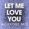 Download track Let Me Love You (Extended Handz Up Remix)